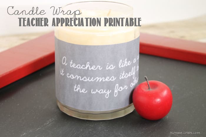 Candle Wrap Teacher Appreciation Printable