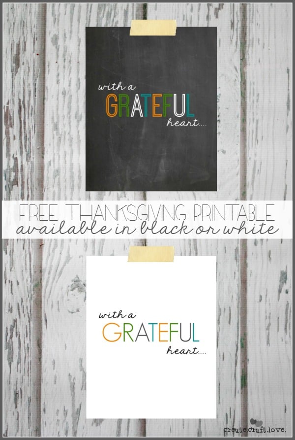 Here is a new Thanksgiving Printable to set the stage for your grateful heart! via createcraftlove.com