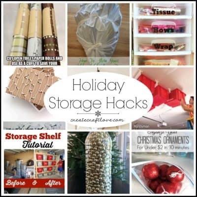 Holiday Storage Hacks that make life easier via createcraftlove.com!
