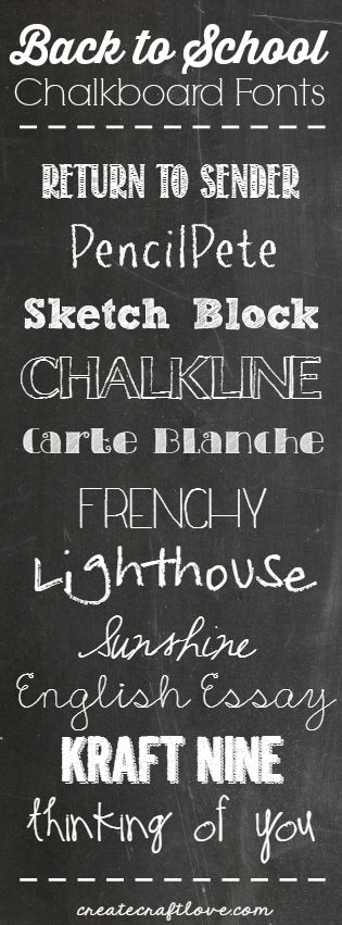 A collection of my favorite digital Back to School Chalkboard Fonts! via createcraftlove.com