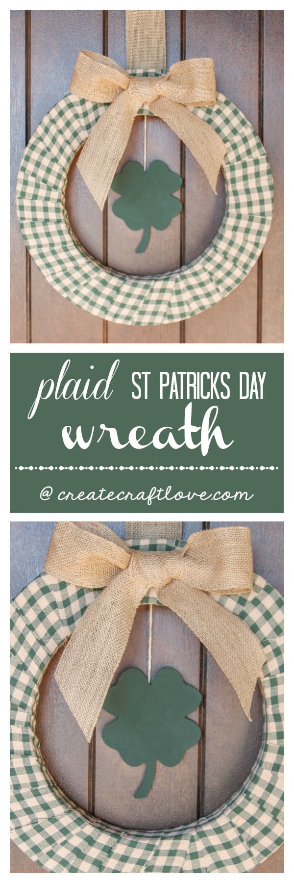 Celebrate Ireland's favorite holiday with this Plaid St Patricks Day Wreath! via createcraftlove.com