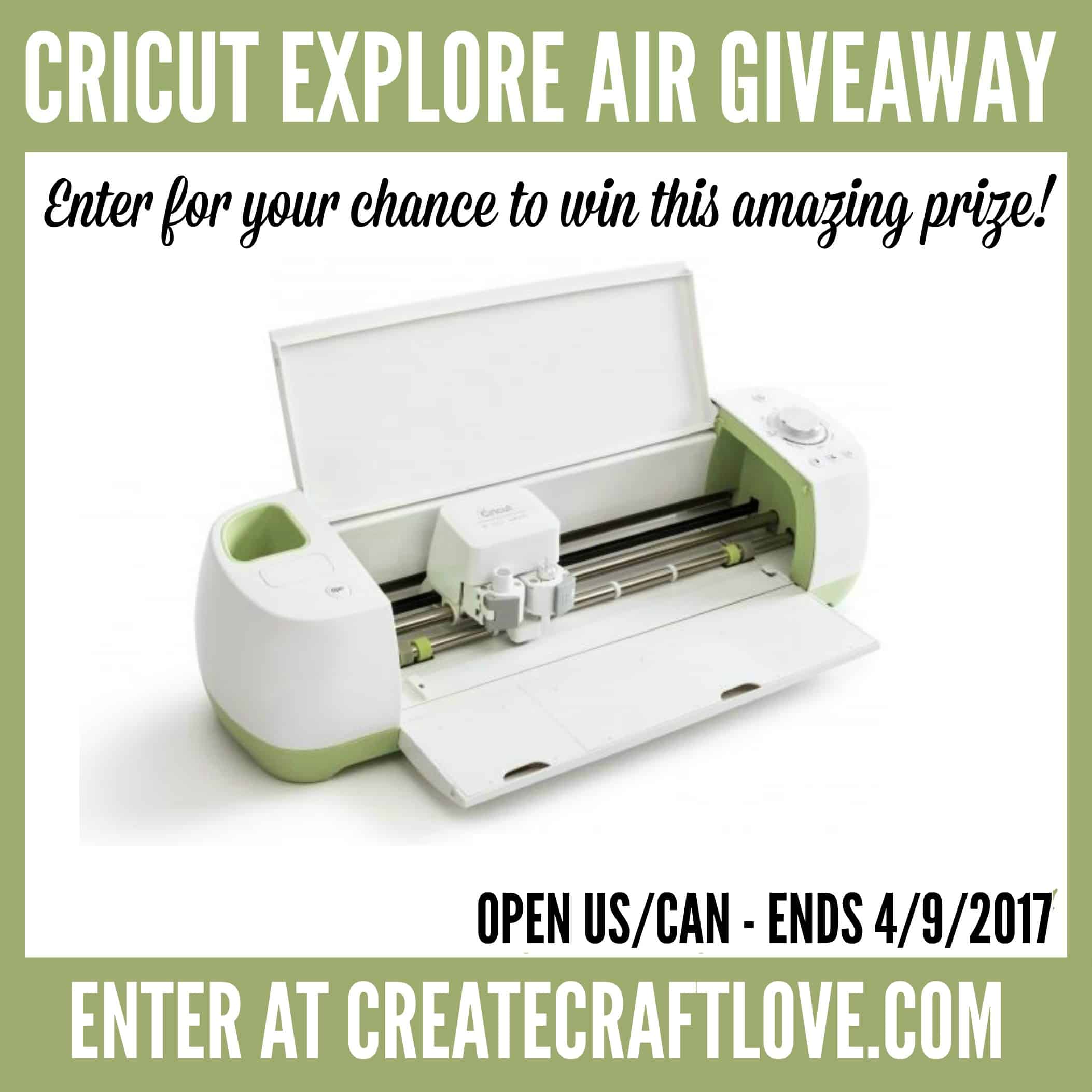 Win Cricut Explore Air #Giveaway #createcraftlove