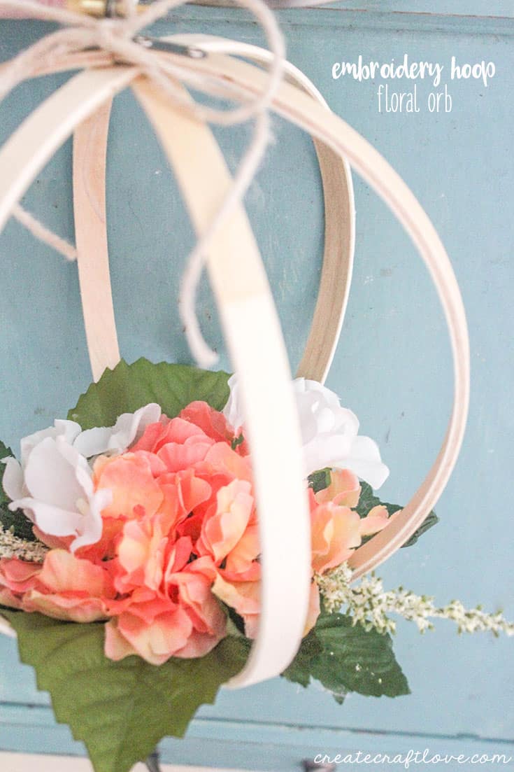 Create this stunning Embroidery Hoop Floral Orb to add to your spring decor!  Comes together in less than 10 minutes!