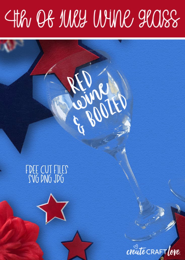 Enjoy your favorite adult beverage during this year's fireworks in our 4th of July Wine Glass! #4thofjuly #cricut #cricutmade #freesvgfile