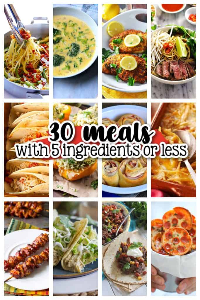 30 Meals with 5 Ingredients or Less | Meal Planning